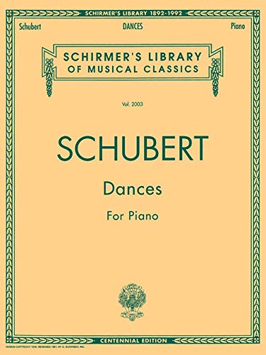 SCHUBERT DANCES FOR PIANO