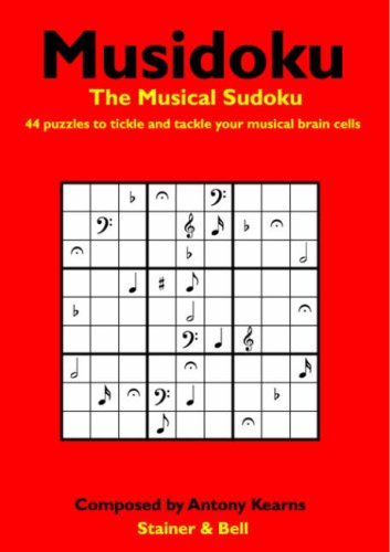Musidoku The Musical Sudoku - 44 puzzles to tickle and tackle your musical brain cells
