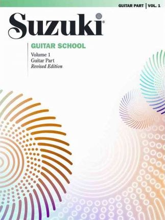 Suzuki Guitar School, Vol 1 - Guitar Part