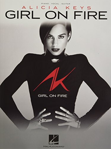 Alicia Keys - Girl on Fire (P/V/G) 鋼琴/歌唱/吉他譜