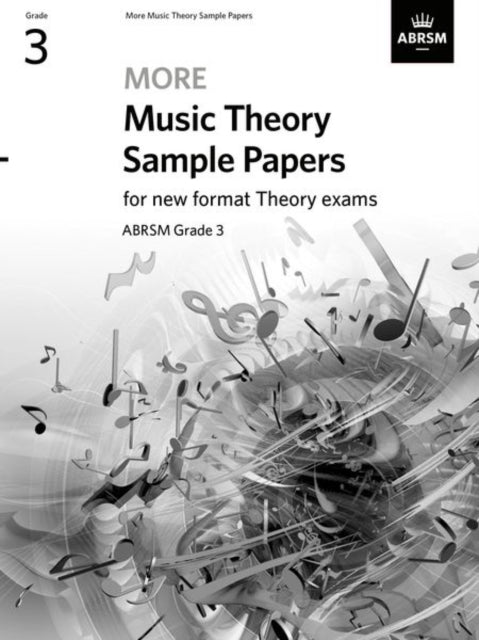 ABRSM New More Music Theory Sample Papers Grade 3