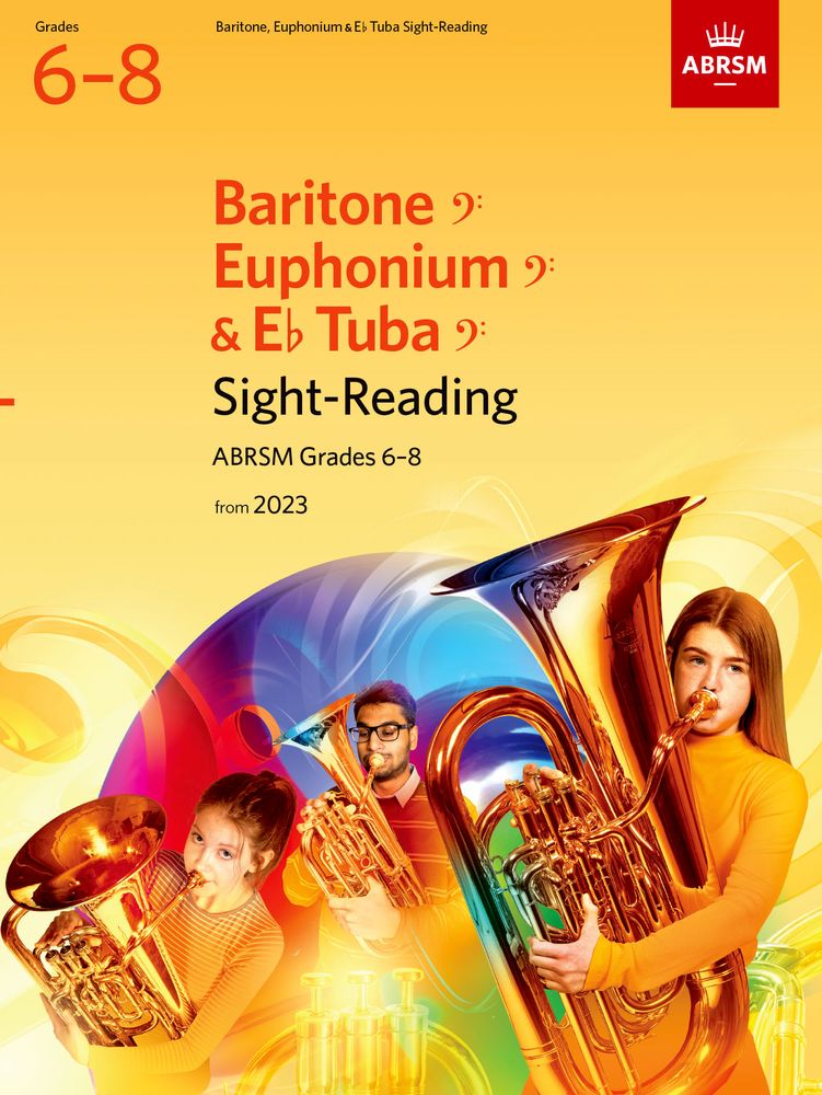 Sight-Reading for Baritone, Euphonium & Tuba, Grades 6-8, from 2023