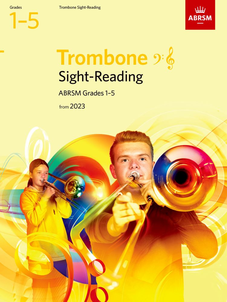 Sight-Reading for Trombone, Grades 1-5, from 2023