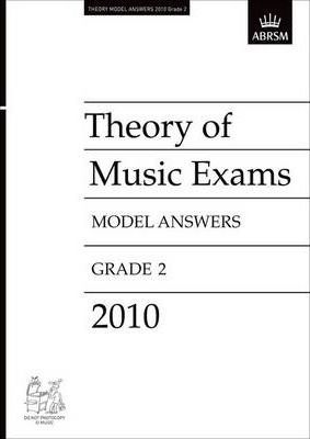 Theory of Music Exams 2010 Model Answers, Grade 2