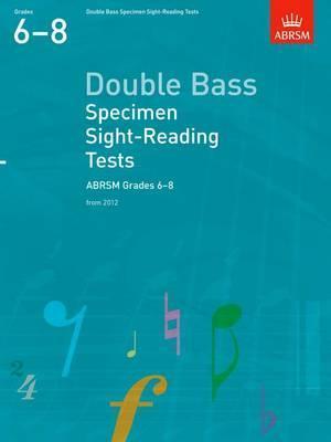 Double-Bass-Specimen-Sight-Reading-Tests-ABRSM-Grades-6-8-from-2012