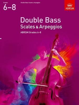 Double-Bass-Scales-Arpeggios-ABRSM-Grades-6-8-from-2012