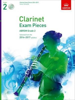 ABRSM Clarinet Exam Pieces 2014-2017, Grade 2 (with CD)