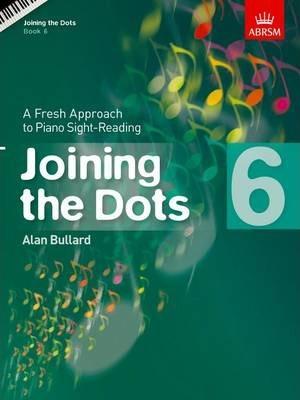 Joining-the-Dots-Book-6-Piano-A-Fresh-Approach-to-Piano-Sight-Reading