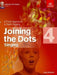 Joining-the-Dots-Singing-Grade-4-A-Fresh-Approach-to-Sight-Singing