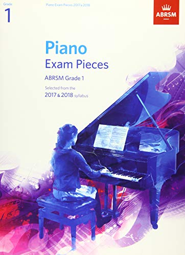 ABRSM 2017-18 Piano Exam Pieces Grade 1