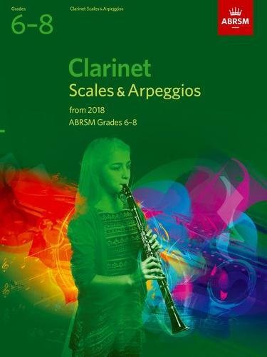 Clarinet Scales & Arpeggios, Grades 6–8