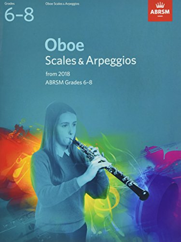 Oboe Scales & Arpeggios, Grades 6–8
