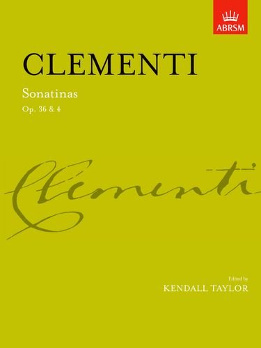 Clementi Sonatinas Op. 36 & Op. 4 