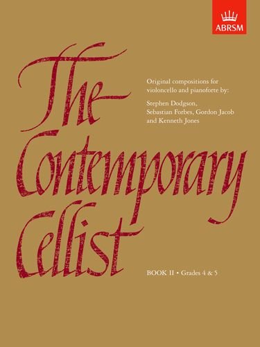 The Contemporary Cellist, Book II (Grades 4-5)