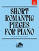 Short Romantic Pieces for Piano, Book II