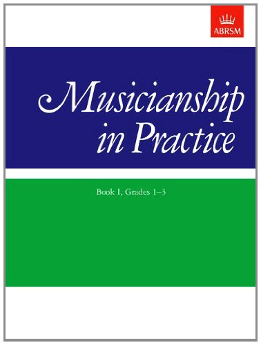 Musicianship in Practice, Book I, Grades 1-3