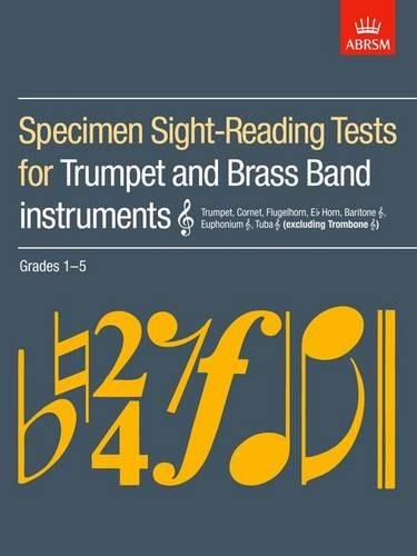 Specimen Sight-Reading Tests for Trumpet and Brass Band Instruments (Treble clef), Grades 1–5