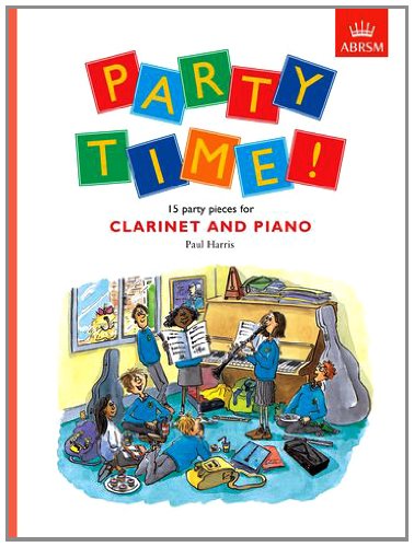 Party Time! 15 Party Pieces for Clarinet and Piano