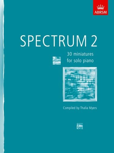 ABRSM Spectrum 2: 30 miniatures for solo piano