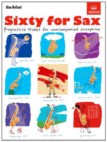 Bullard Sixty For Sax