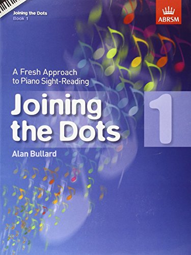 Joining the Dots, Book 1 (Piano)