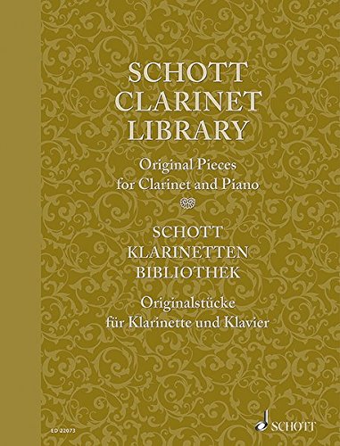 Schott Clarinet Library: Original Pieces for Clarinet and Piano