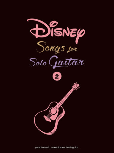 Disney-Songs-For-Solo-Guitar-Vol2
