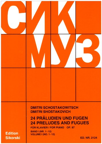 Shostakovich 24 Preludes & Fugues Op.87 - Volume 1