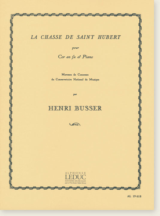 Busser, Henri: Le Chasse De Saint Hubert For French Horn with Piano