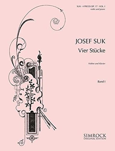 Suk 4 Pieces Op. 17 Vol. 1 for Violin