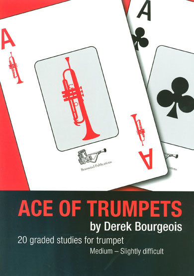 Bourgeois Ace Of Trumpets