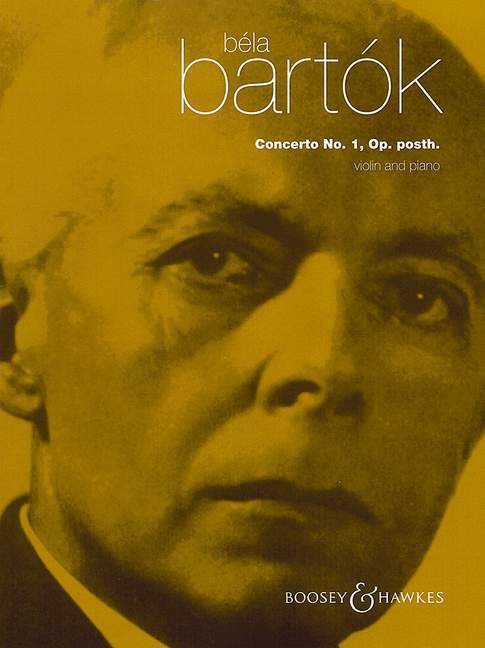 Bela Bartok: Concerto No. 1 Op. posth. (violin & piano) 小提琴協奏曲
