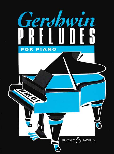 George Gershwin: Preludes for Piano 前奏曲 鋼琴獨奏