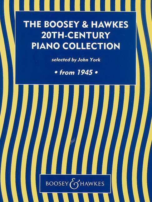 The Boosey & Hawkes 20th Century Piano Collection From 1945 鋼琴獨奏