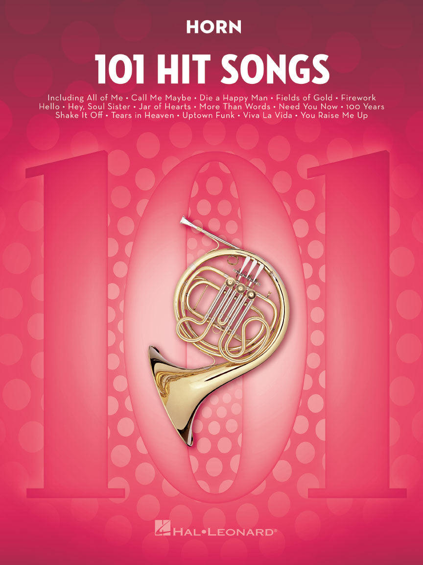 101 Hit Songs For Horn 101首熱門金曲圓號譜