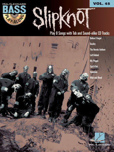 Slipknot
Bass-Play-Along-Volume-45