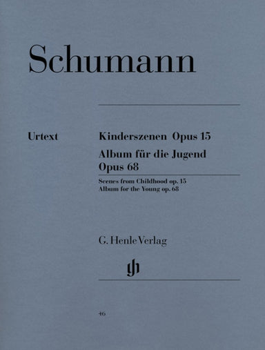 Schumann Scenes from Childhood op. 15 and Album for the Young op. 68