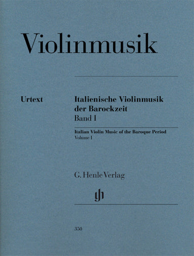 ITALIAN VIOLIN MUSIC OF THE BAROQUE ERA – VOLUME I
Violin and Piano