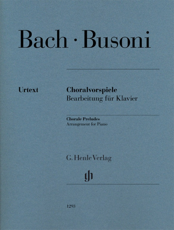 Busoni: Chorale Preludes (J. S. Bach)