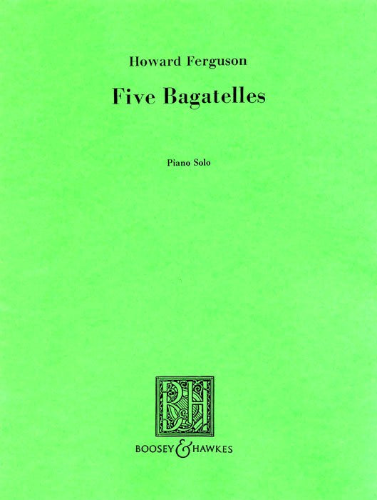 Ferguson: Five Bagatelles for Piano