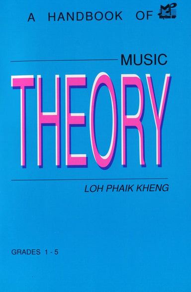 A Handbook Of Music Theory Grades 1-5
