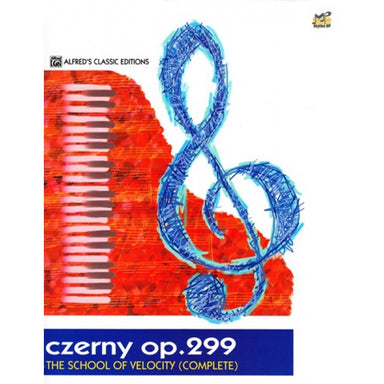 Czerny Op.299 The School Of Velocity (Complete) - by Alfred’s Classic Editions