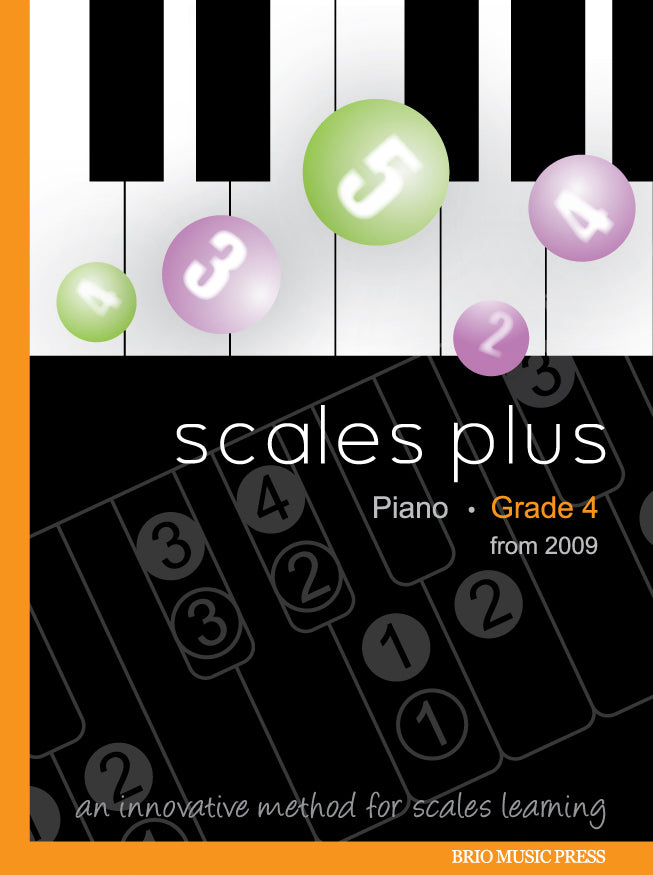 Scales Plus Grade 4 (from 2009)