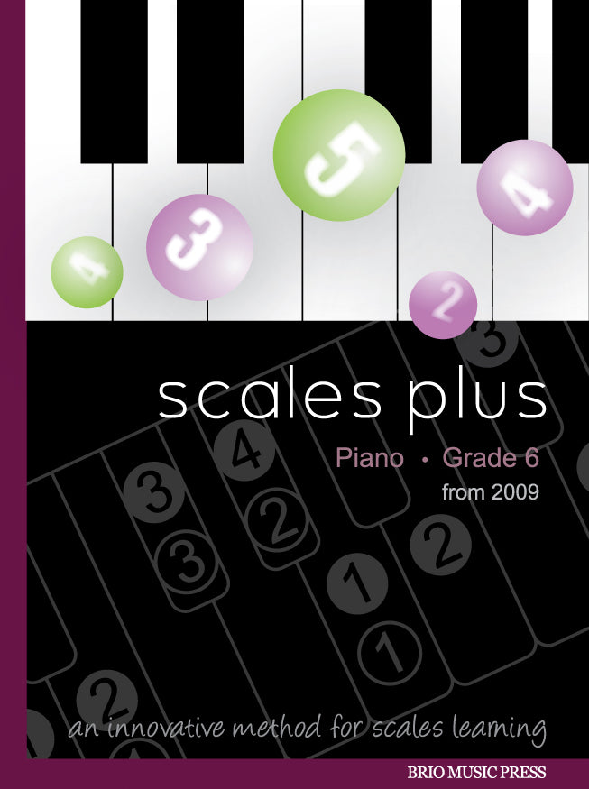 Scales Plus Grade 6 (from 2009)