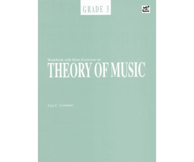 Workbook With More Exercises On Theory Of Music Grade 3