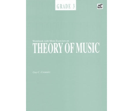 Workbook With More Exercises On Theory Of Music Grade 3