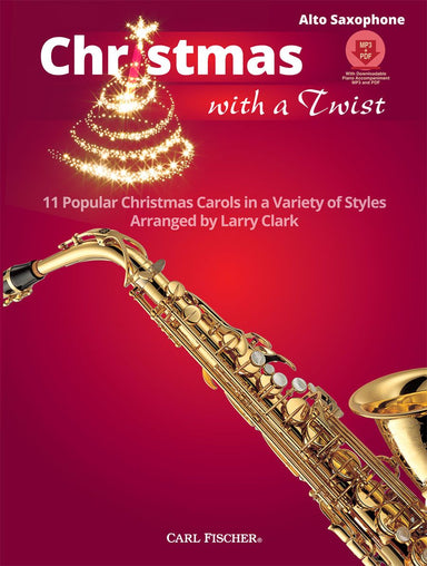 Christmas With a Twist for Alto Saxophone