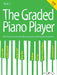 The-Graded-Piano-Player-Book-3