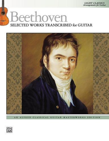 Beethoven-Selected-Works-Transcribed-for-Guitar
Light-Classics-Arrangements-for-Guitar