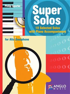 Philip Sparke: Super Solos for Alto Saxophone